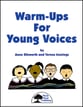 Warm Ups for Young Voi-Perf Kit/CD Classroom Kit